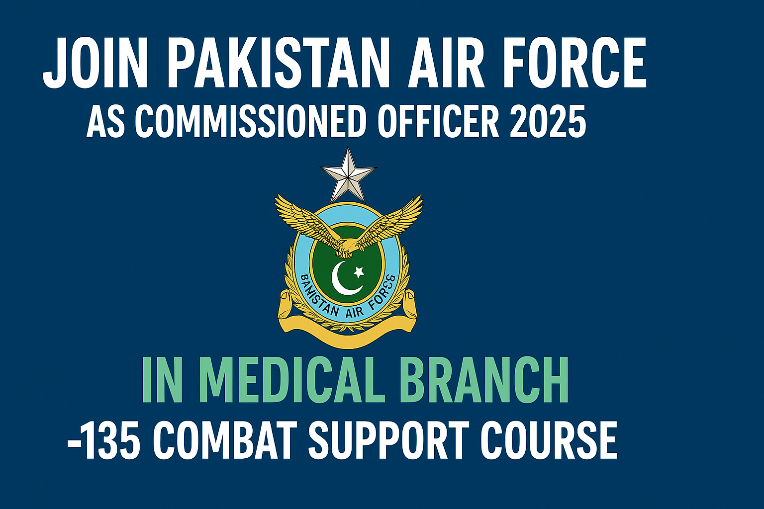 Join Pakistan Air Force as Commissioned Officer 2025